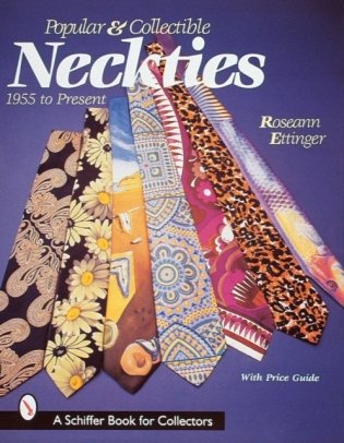 Popular and Collectible Neckties фото книги