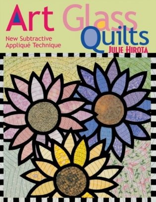 Art Glass Quilts - Print on Demand Edition фото книги