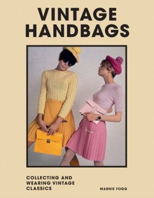 Vintage Handbags фото книги