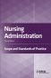Nursing Administration: Scope and Standards of Practice фото книги маленькое 2