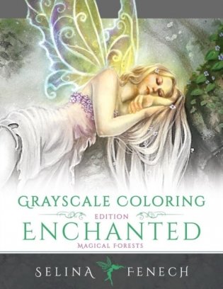 Enchanted magical forests - grayscale coloring edition фото книги