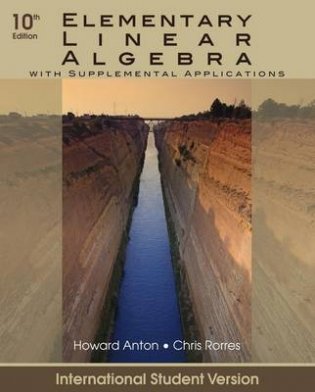 Elementary Linear Algebra with Supplemental Applications фото книги