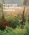 Planting the Natural Garden фото книги маленькое 2