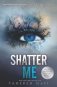 Shatter Me фото книги маленькое 2