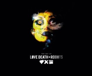 Art of love, death + robots фото книги