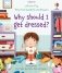 Lift-the-flap Very First Questions and Answers Why should I get dressed' фото книги маленькое 2