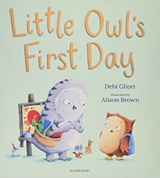 Little Owl's First Day фото книги