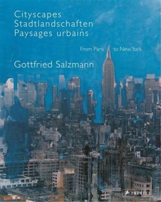 Cityscapes. From Paris to New York фото книги