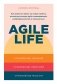 Agile life. Как вывести жизнь на новую орбиту, используя методы agile-планирования, нейрофизиологию и самокоучинг фото книги маленькое 2