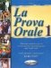 La Prova Orale 1 фото книги маленькое 2