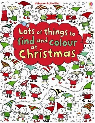 Lots of Things to Find and Colour: At Christmas фото книги