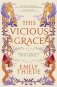 This vicious grace фото книги маленькое 2