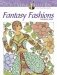 Creative Haven Fantasy Fashions Coloring Book фото книги маленькое 2