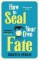 How To Seal Your Own Fate фото книги маленькое 2