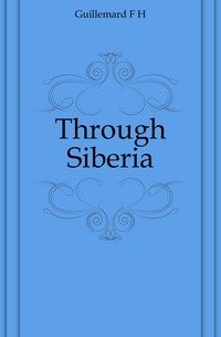 Through Siberia фото книги