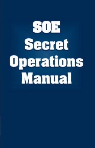 SOE Secret Operations Manual фото книги