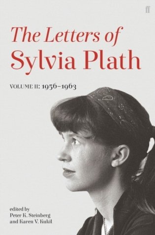 Letters of Sylvia Plath Volume II фото книги