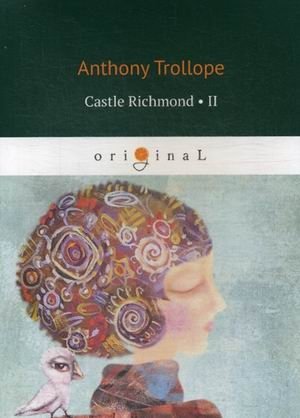 Castle Richmond. Part 2 фото книги