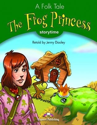 The Frog Princess Pupil'S Book With Cross-Platform Application фото книги