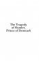 Tragedies: The Tragedy of Hamlet, Prince of Denmark; Romeo and Juliet; Macbeth фото книги маленькое 5