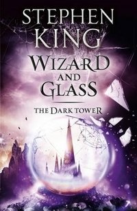 The Dark Tower: Wizard and Glass фото книги
