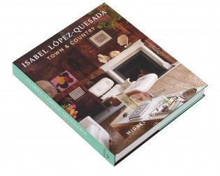 Isabel Lopez-Quesada, Town & Country фото книги 2