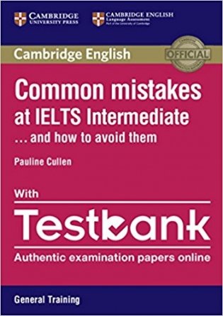 Common Mistakes at IELTS Intermediate with IELTS General Training Testbank (+ DVD) фото книги