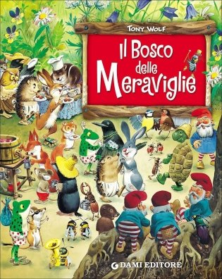 Il bosco delle meraviglie фото книги