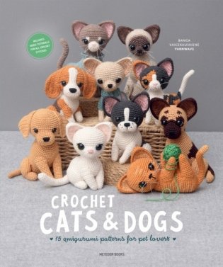 Crochet cats & dogs фото книги