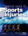 Concise Guide to Sports Injuries фото книги маленькое 2