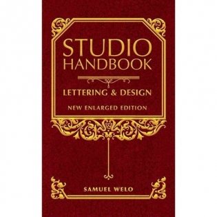 Studio Handbook: Lettering & Design: New Enlarged Edition фото книги