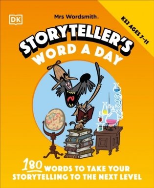 Mrs wordsmith storyteller`s word a day, ages 7-11 (key stage 2) фото книги