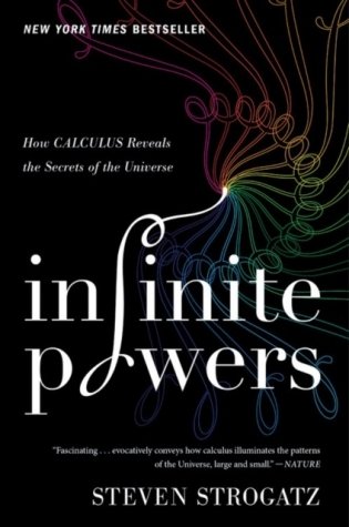 Infinite Powers: How Calculus Reveals the Secrets of the Universe фото книги