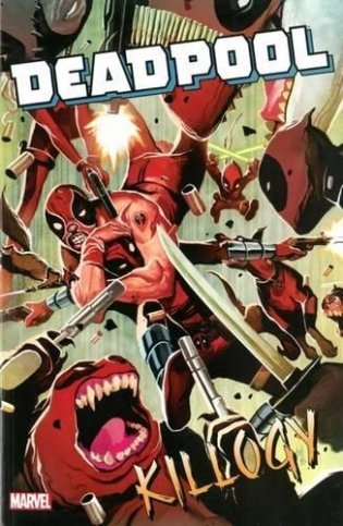 Deadpool Classic: Killogy. Vol. 16 фото книги