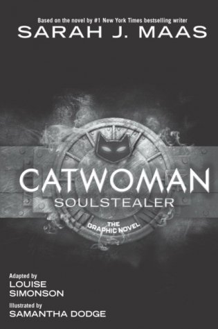 Catwoman: Soulstealer (the Graphic Novel) фото книги