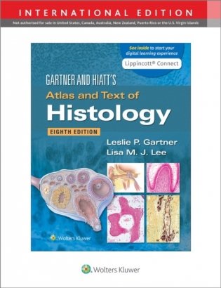 Gartner & Hiatt's Atlas and Text of Histology 8 ed, International Edition фото книги