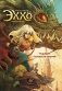 Эххо. Зеркальный мир. Нью-Йорк. Том 1 фото книги маленькое 2