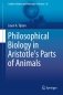 Philosophical Biology in Aristotle's Parts of Animals фото книги маленькое 2