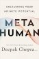 Metahuman: Unleashing Your Infinite Potential фото книги маленькое 2