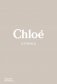 Chloe Catwalk: the complete collections фото книги маленькое 2