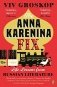 Anna Karenina Fix: Life Lessons from Russian Literature фото книги маленькое 2