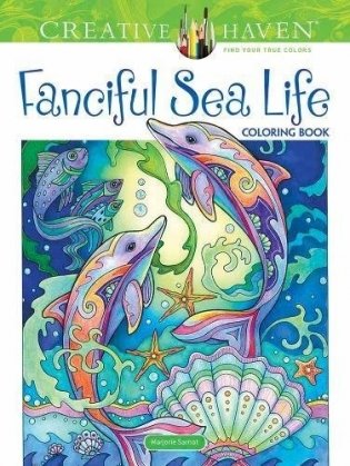 Creative Haven Fanciful Sea Life Coloring Book фото книги