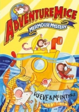 Adventuremice: mermouse mystery фото книги