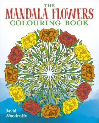 Mandala Flowers Colouring Book фото книги
