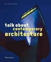 Talk About Contemporary Architecture фото книги