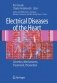 Electrical Diseases of the Heart фото книги маленькое 2