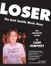 Loser: The Real Seattle Music Story: 20th Anniversary Edition фото книги маленькое 2