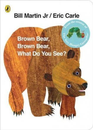Brown Bear, Brown Bear, What Do You See' фото книги